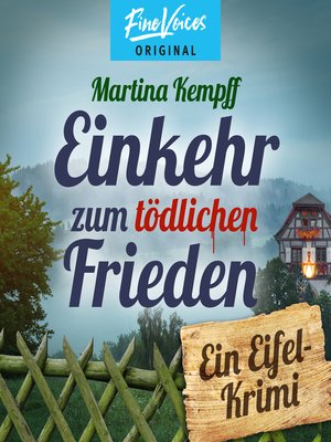 cover image of Einkehr zum tödlichen Frieden--Ein Eifel-Krimi, Band 1 (ungekürzt)